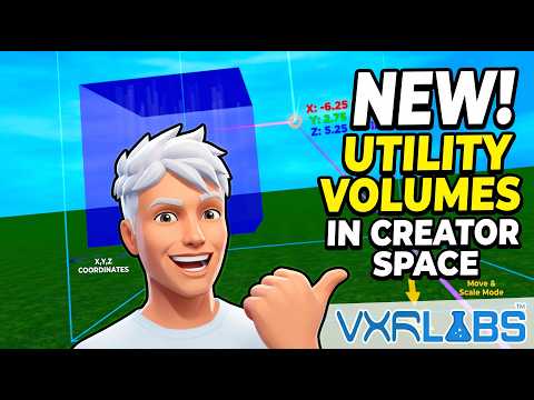 New in VXRLabs: Utility Volumes for interactive Creator Spaces